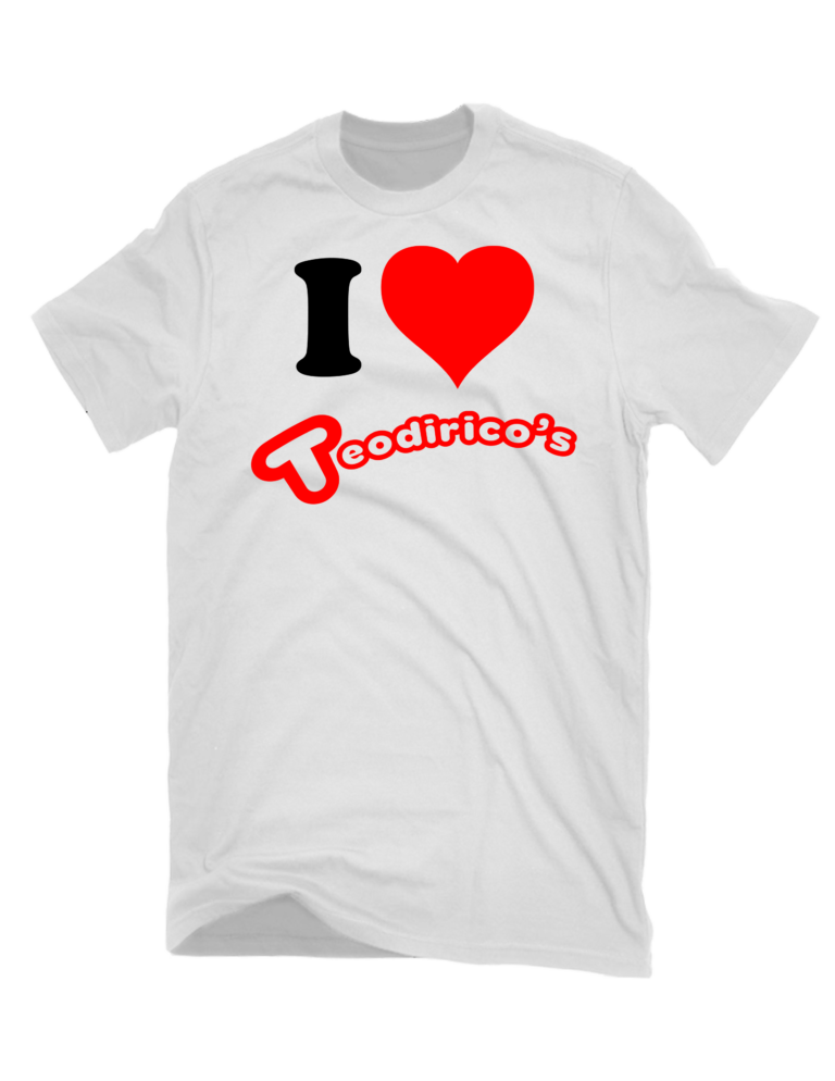 I Heart Teodirico's FREE T-Shirts - Teodirico's Siomai
